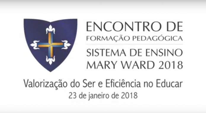 Vídeo do Encontro de Formação Pedagógica do Sistema de Ensino Mary Ward