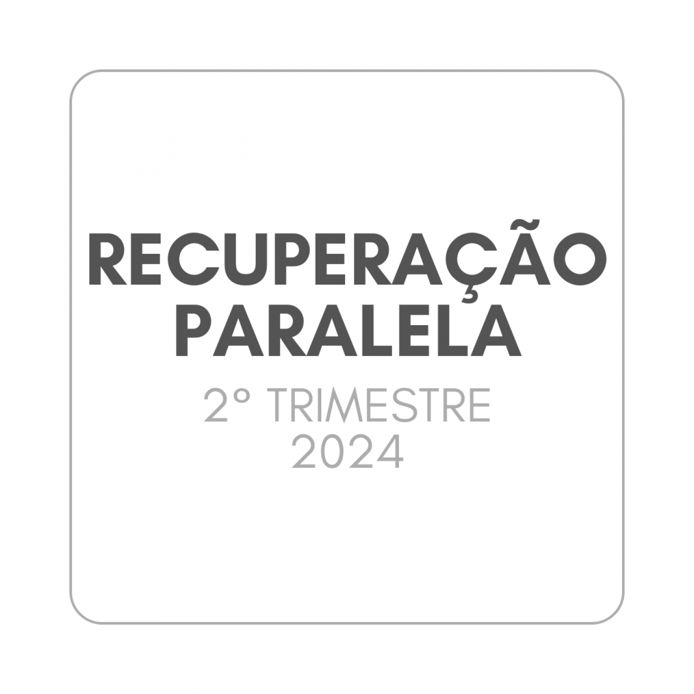 Recuperação Paralela 2ºTRI